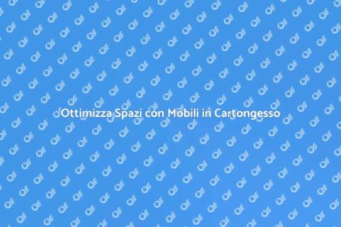 Mobile in Cartongesso ad Incasso