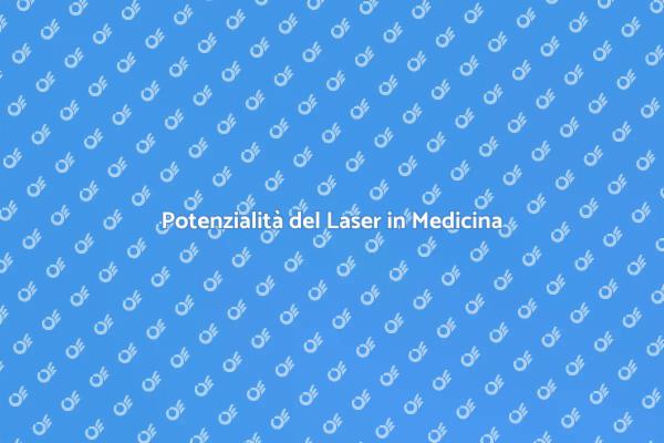 Innovazioni del Laser in Terapia