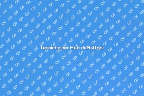 Costruire un Muro di Mattoni