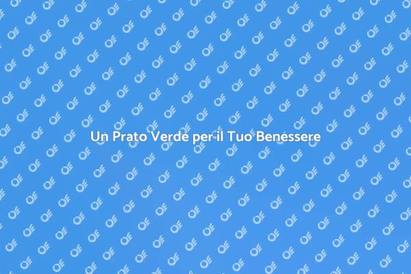 Prato Verde e Benessere Sostenibile