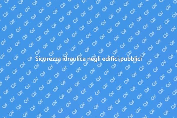L'importanza del controllo idraulico