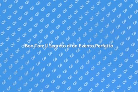 Esperto di Bon Ton per il Tuo Evento