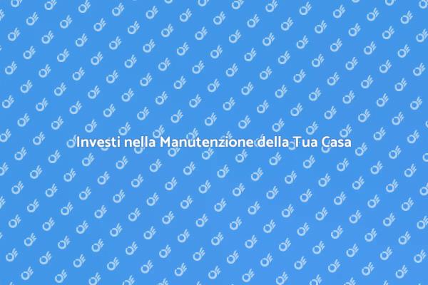 Manutenzione Programmata per la Casa