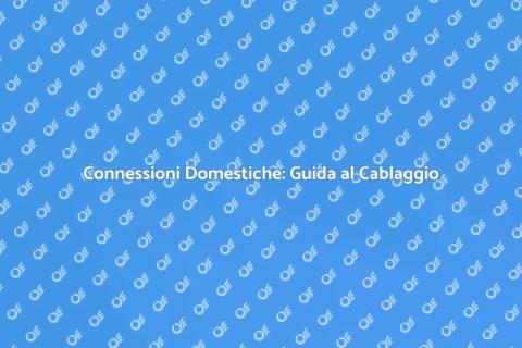 Cablare una Casa: Connessioni Efficaci