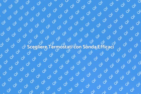 Ottimizza il Comfort con Termostati Efficaci