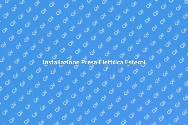 Come Installare Presa Elettrica Esterni