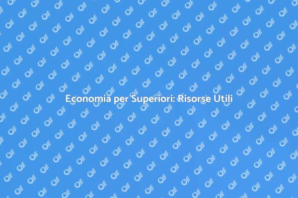 Economia: Fondamenti per il Futuro