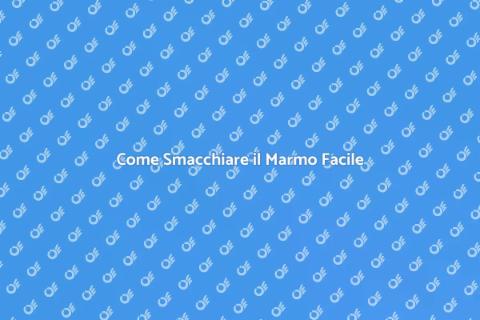 Smacchiare un Marmo: Guida Pratica