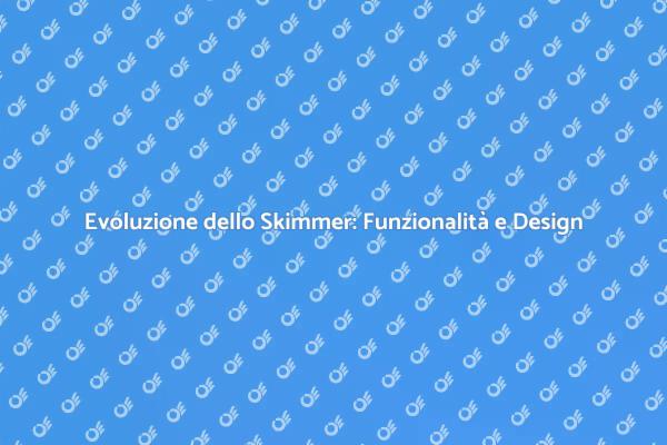 Skimmer: Il Suo Viaggio nel Tempo