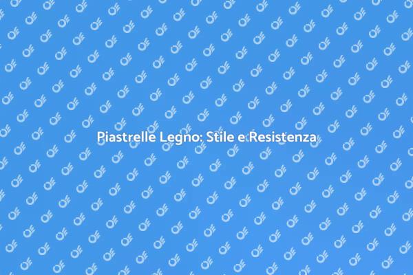 Ristrutturazione con Piastrelle Effetto Legno