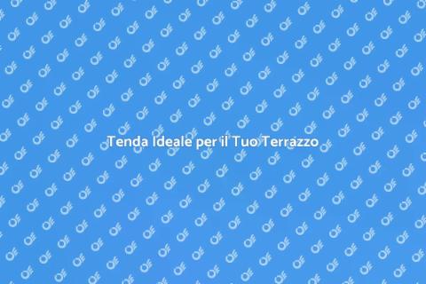 Tenda per Terrazzo Resistente e Duratura