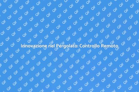 Controllo Remoto per Pergolati in Legno