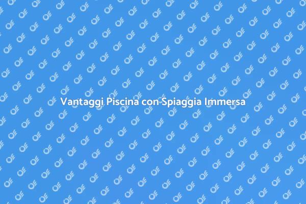 Piscina con Spiaggia: Un Sogno Reale