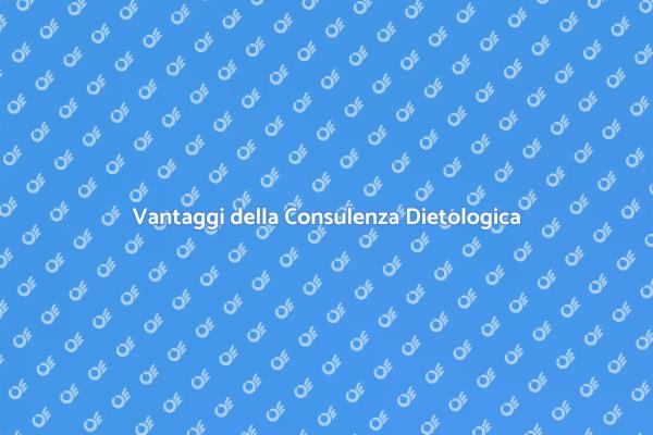 Nutrizione e Salute: Consulenza Necessaria