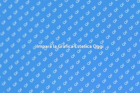 Corso di Grafica Estetica Creativa