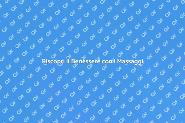 Massaggi Clinici per il Tuo Benessere
