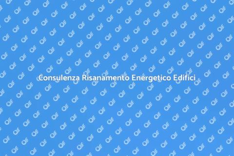 Risanamento Energetico Edifici Sostenibili