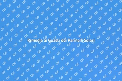 Riparazione Urgente Pannelli Solari