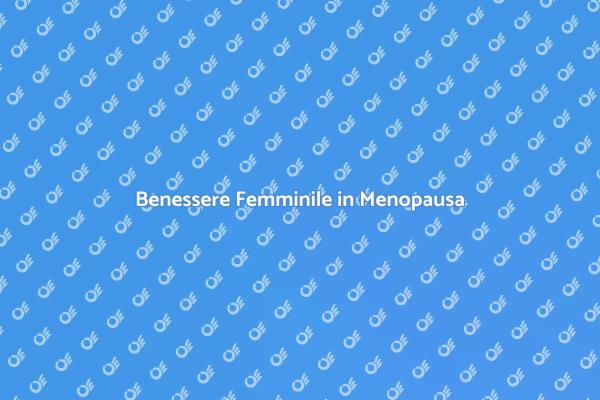 Osteopatia: Supporto per Donne in Menopausa