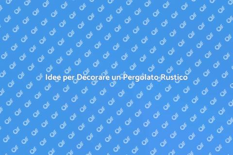 Decorare un Pergolato in Legno