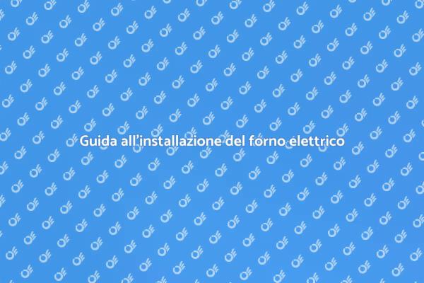 Ristruttura la tua cucina con un forno