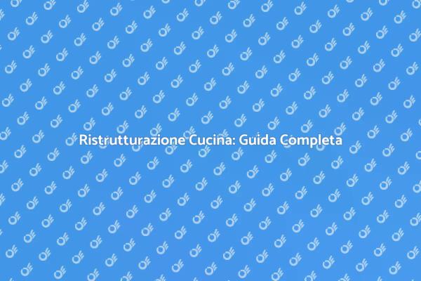 Trasforma la Tua Cucina Oggi!