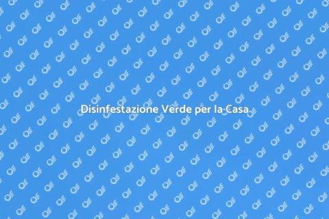 Disinfestazione Biologica Sostenibile