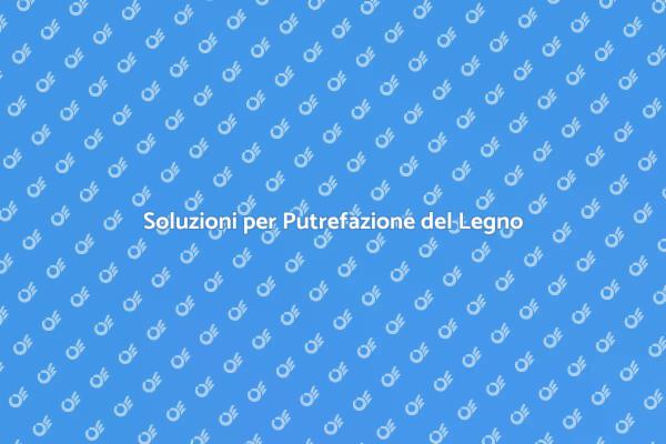 Come Riparare la Putrefazione del Legno