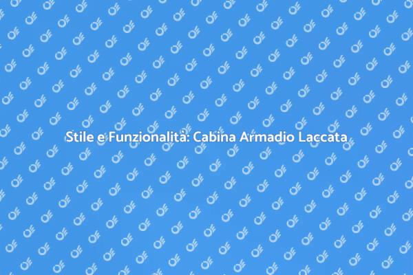 Trasforma il Tuo Spazio con una Cabina Armadio