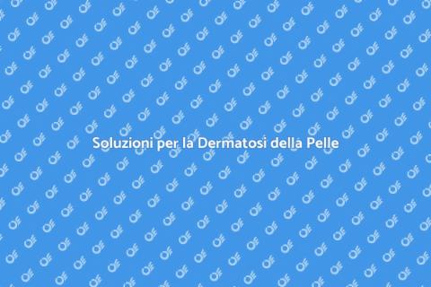 Trattamenti Efficaci per Dermatosi