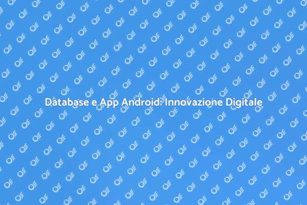 Come Ottimizzare le App Android