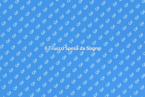 Trucco Sposa Romantico e Perfetto