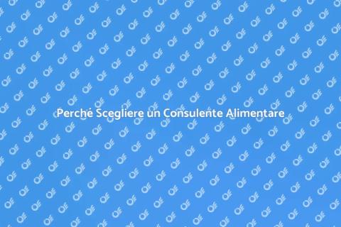 Consulente Alimentazione: Vantaggi