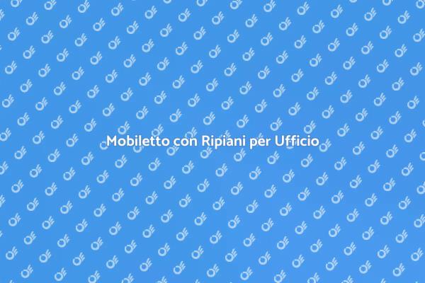Ottimizza il Tuo Ufficio con un Mobiletto