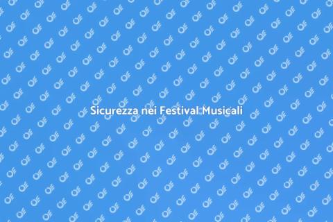 Misure di Sicurezza per Festival