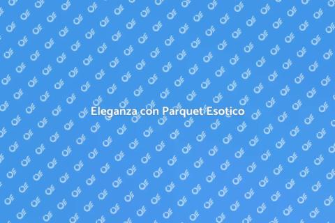 Parquet in Legni Esotici per Casa