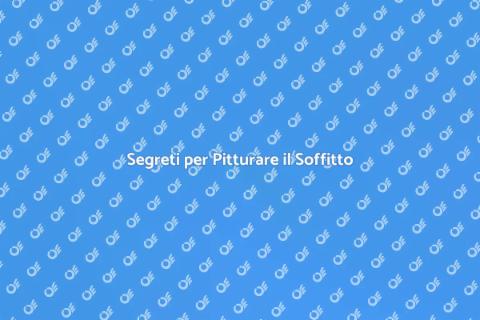 Pitturare il Soffitto: Guida Pratica
