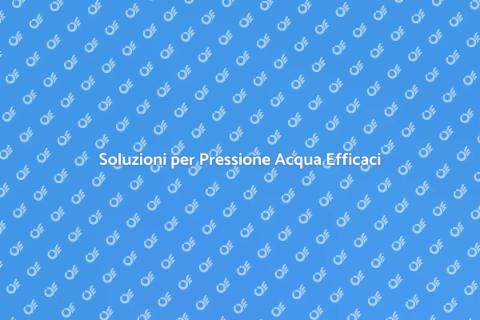 Problemi di Pressione dell'Acqua