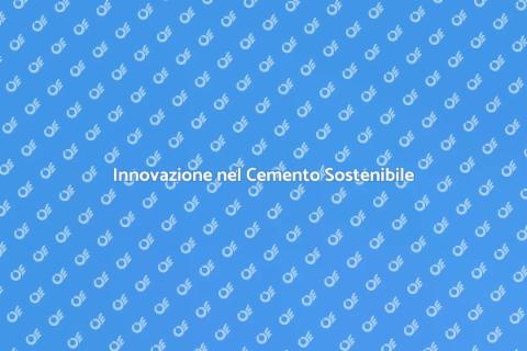 Cemento per Infrastrutture Sostenibili
