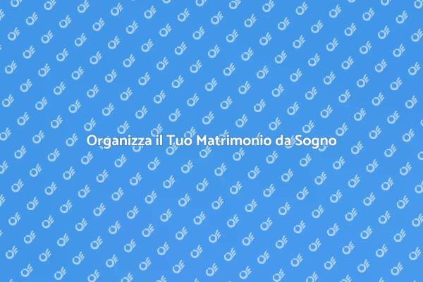Rendi Unico il Tuo Giorno Speciale
