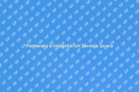 Integrità nel Portierato: Servizio di Qualità