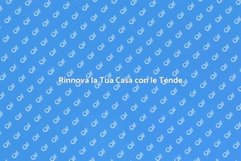 Installazione e Sostituzione Tende