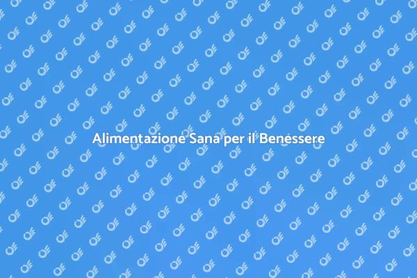 Nutrire il Corpo per una Vita Sana