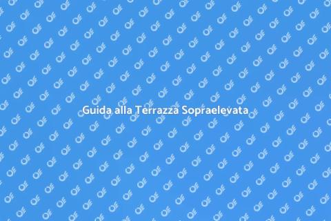 Costruire una Terrazza Sopraelevata