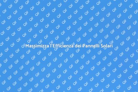 Pulizia Pannelli Solari: Efficacia Garantita