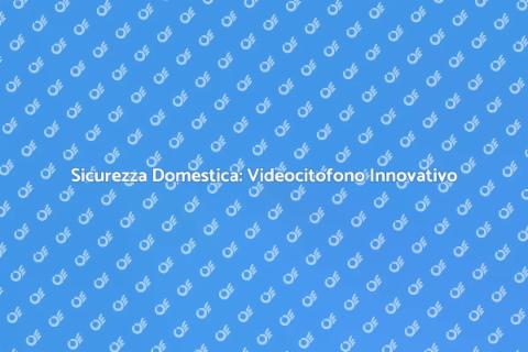 Videocitofono Wireless con Schermo Touch