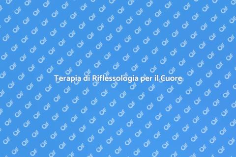 Riflessologia e Salute del Cuore