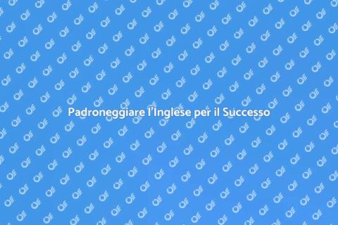 Imparare l'Inglese per Opportunità