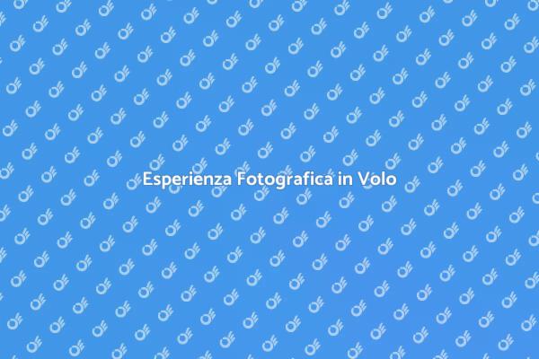 Immortalare Paesaggi in Volo
