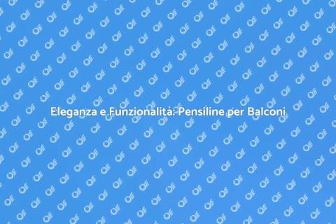 Pensilina per Balconi con Design Minimale